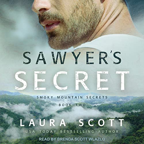 Sawyer's Secret Audiobook By Laura Scott cover art