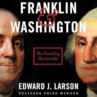 Franklin & Washington Audiolibro Por Edward J. Larson arte de portada