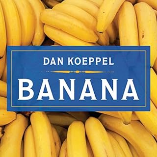 Banana Audiolibro Por Dan Koeppel arte de portada