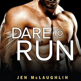 Dare to Run Audiobook By Jen McLaughlin cover art