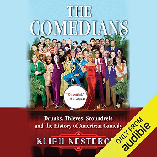 The Comedians Audiolibro Por Kliph Nesteroff arte de portada