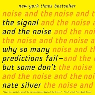 The Signal and the Noise Audiolibro Por Nate Silver arte de portada