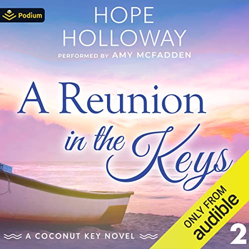 A Reunion in the Keys Audiolibro Por Hope Holloway arte de portada