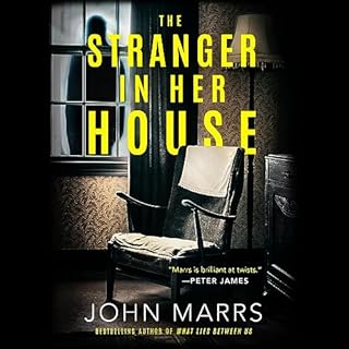 The Stranger in Her House Audiolibro Por John Marrs arte de portada