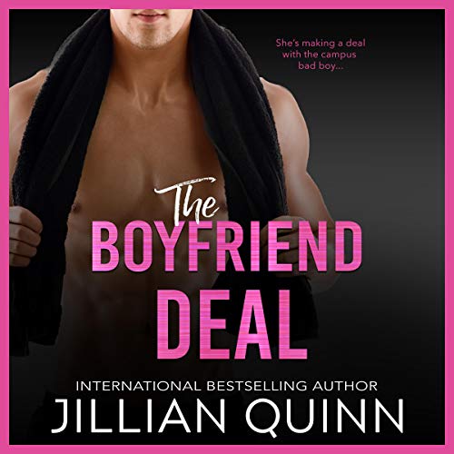 The Boyfriend Deal Audiolibro Por Jillian Quinn arte de portada