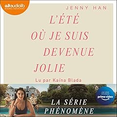 Couverture de L'&eacute;t&eacute; o&ugrave; je suis devenue jolie