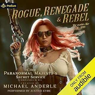 Rogue, Renegade and Rebel Audiolibro Por Michael Anderle arte de portada