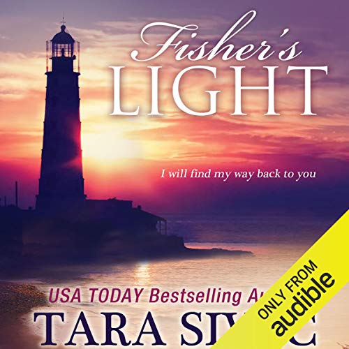 Fisher's Light Audiobook By Tara Sivec cover art