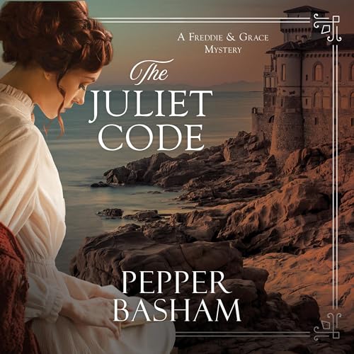 The Juliet Code Audiolibro Por Pepper Basham arte de portada