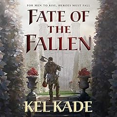 Fate of the Fallen Audiolibro Por Kel Kade arte de portada