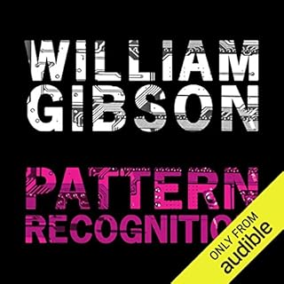 Pattern Recognition Audiolibro Por William Gibson arte de portada