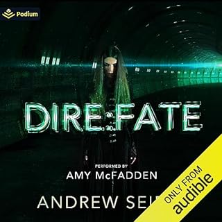 Dire: Fate Audiobook By Andrew Seiple cover art