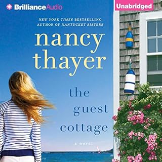 The Guest Cottage Audiobook By Nancy Thayer cover art