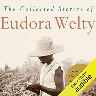 The Collected Stories of Eudora Welty Audiolibro Por Eudora Welty arte de portada