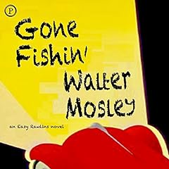 Gone Fishin' Audiolibro Por Walter Mosley arte de portada