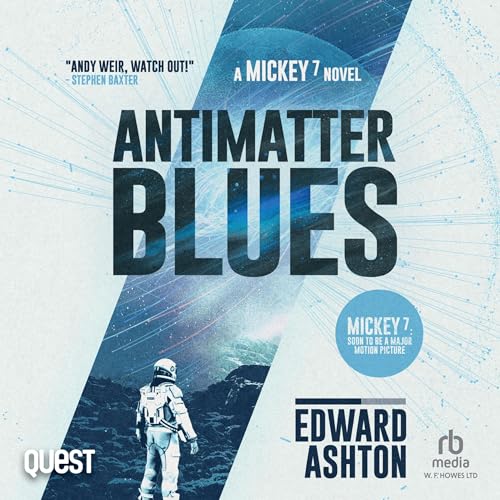 Antimatter Blues Audiolibro Por Edward Ashton arte de portada