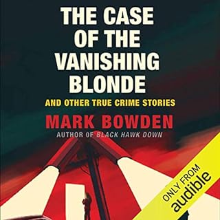 The Case of the Vanishing Blonde Audiolibro Por Mark Bowden arte de portada