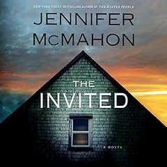 The Invited Audiolibro Por Jennifer McMahon arte de portada