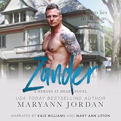 Zander: Heroes at Heart Audiolibro Por Maryann Jordan arte de portada