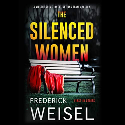 The Silenced Women Audiobook By Frederick Weisel cover art