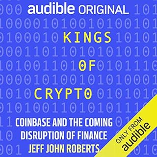 Kings of Crypto Audiolibro Por Jeff John Roberts arte de portada