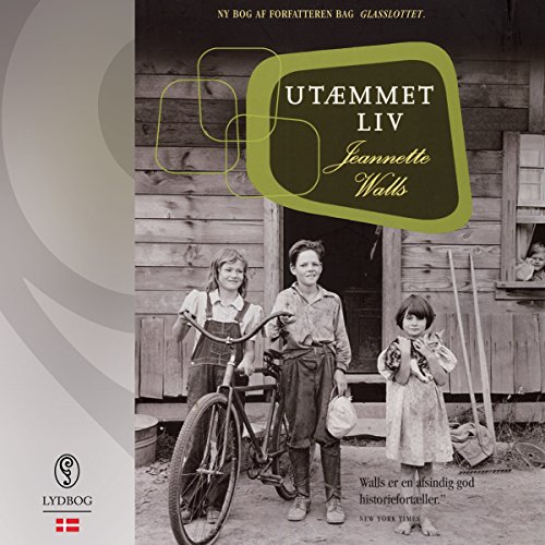 Ut&aelig;mmet liv (Danish Edition) Audiolibro Por Jeannette Walls arte de portada