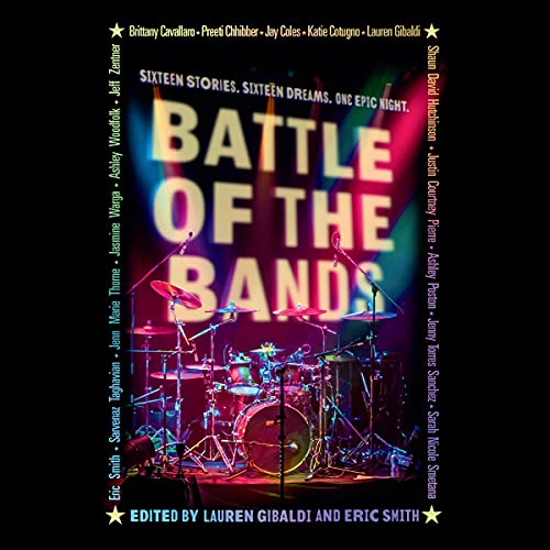 Battle of the Bands Audiobook By Lauren Gibaldi - editor, Eric Smith - editor cover art