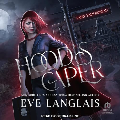 Hood's Caper Audiolibro Por Eve Langlais arte de portada