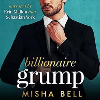 Billionaire Grump Audiolibro Por Misha Bell, Anna Zaires, Dima Zales arte de portada