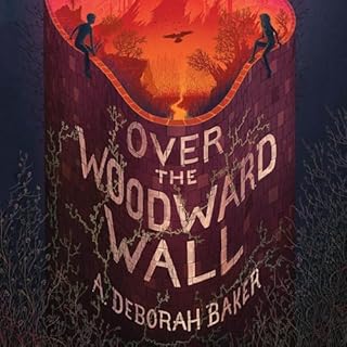 Over the Woodward Wall Audiobook By A. Deborah Baker cover art