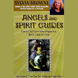 Angels and Spirit Guides Audiobook By Sylvia Browne cover art