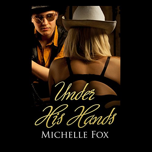 Under His Hands Audiolibro Por Michelle Fox arte de portada