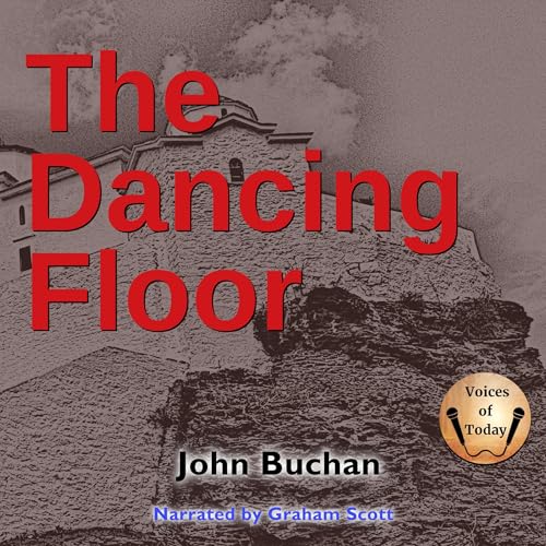 The Dancing Floor Audiolibro Por John Buchan arte de portada