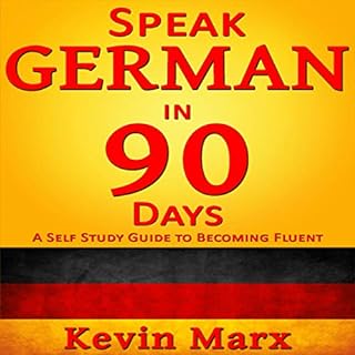 Speak German in 90 Days Audiolibro Por Kevin Marx arte de portada