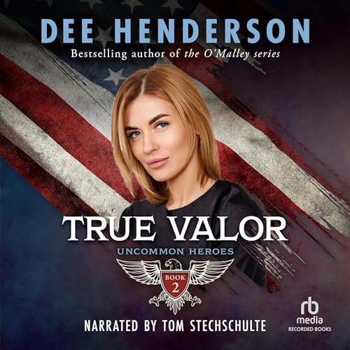 True Valor Audiobook By Dee Henderson cover art