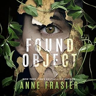 Found Object Audiolibro Por Anne Frasier arte de portada