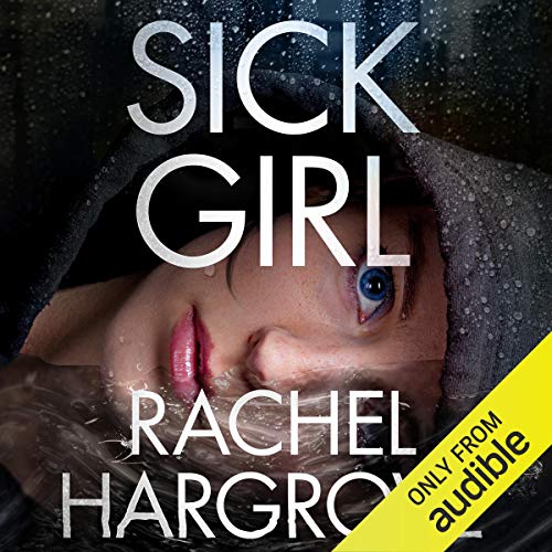 Sick Girl Audiobook By Rachel Hargrove cover art