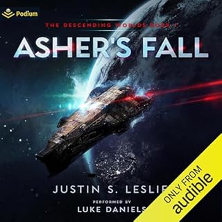 Asher's Fall: A Military Sci-Fi Adventure Audiobook By Justin S. Leslie cover art