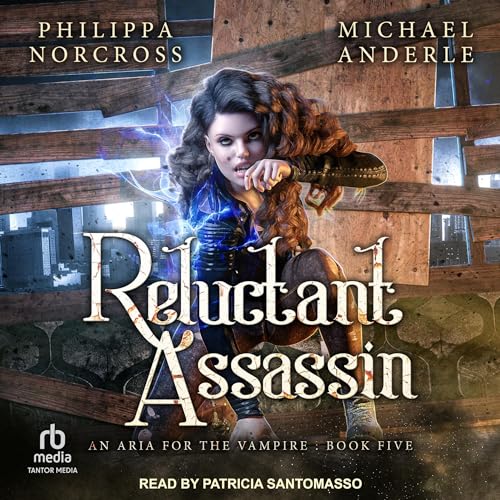 Reluctant Assassin Audiolivro Por Philippa Norcross, Michael Anderle capa