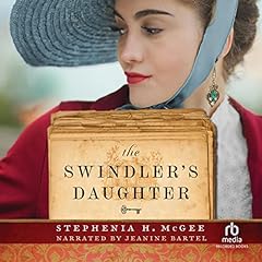 The Swindler's Daughter Audiolibro Por Stephenia H. McGee arte de portada