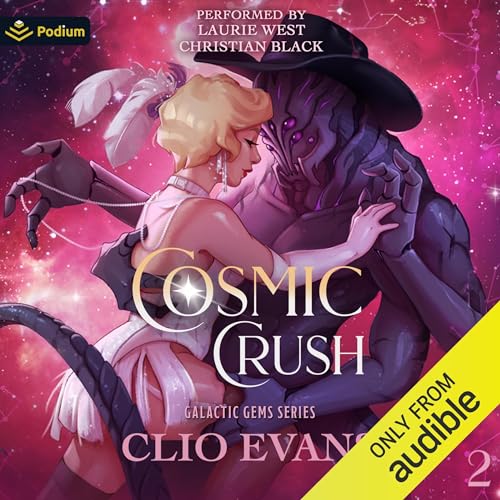 Cosmic Crush Audiolibro Por Clio Evans arte de portada