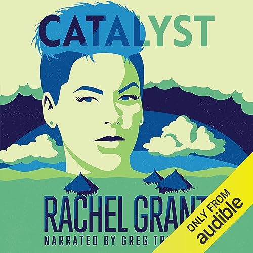 Catalyst Audiobook By Rachel Grant cover art