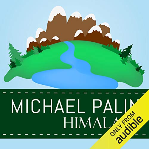 Himalaya Audiolibro Por Michael Palin arte de portada