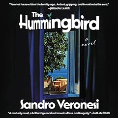 The Hummingbird Audiolibro Por Sandro Veronesi arte de portada