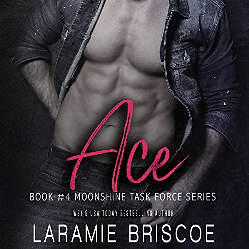 Ace Audiobook By Laramie Briscoe cover art