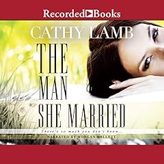 The Man She Married Audiolibro Por Cathy Lamb arte de portada