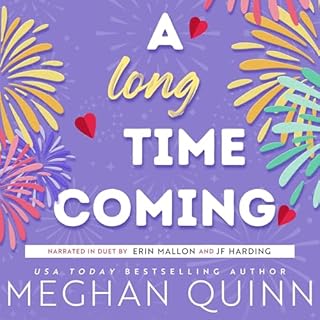 A Long Time Coming Audiolibro Por Meghan Quinn arte de portada