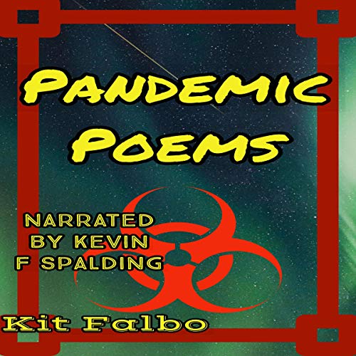 Pandemic Poems Audiobook By Kit Falbo cover art