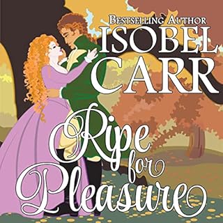 Ripe for Pleasure Audiolibro Por Isobel Carr arte de portada