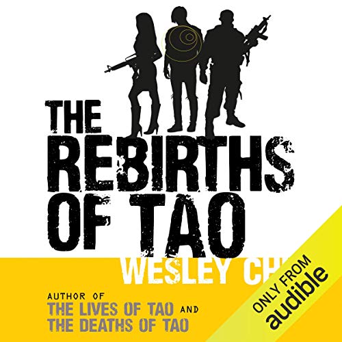 The Rebirths of Tao Audiobook By Wesley Chu cover art